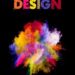 Graphic Design: A Beginners Guide To Mastering The Art Of Graphic Design, Second Edition