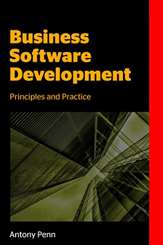 Business Software Development – Principles and Practice